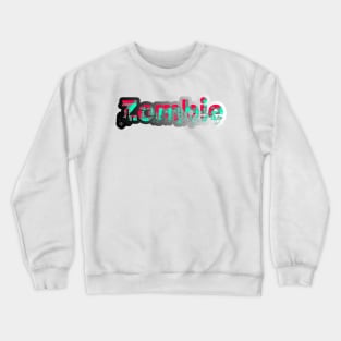 Zombie Crewneck Sweatshirt